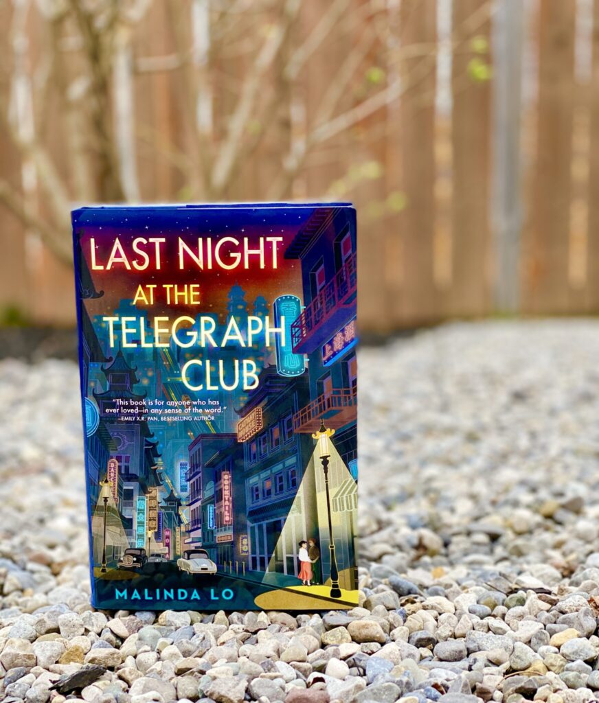 Last Night At The Telegraph Club By Malinda Lo