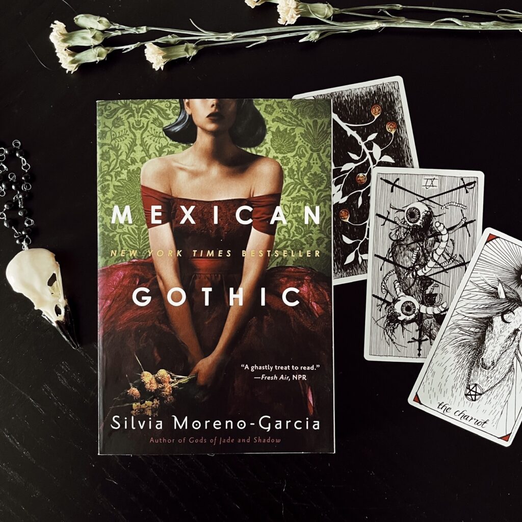 Mexican Gothic By Silvia Moreno Garcia