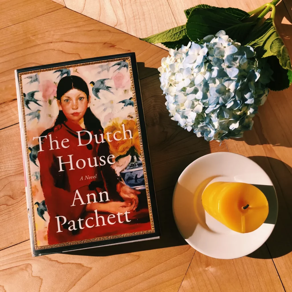 The Dutch House By Ann Patchett