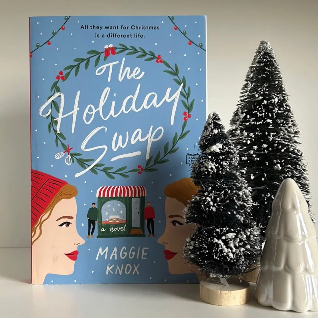 The Holiday Swap By Maggie Knox