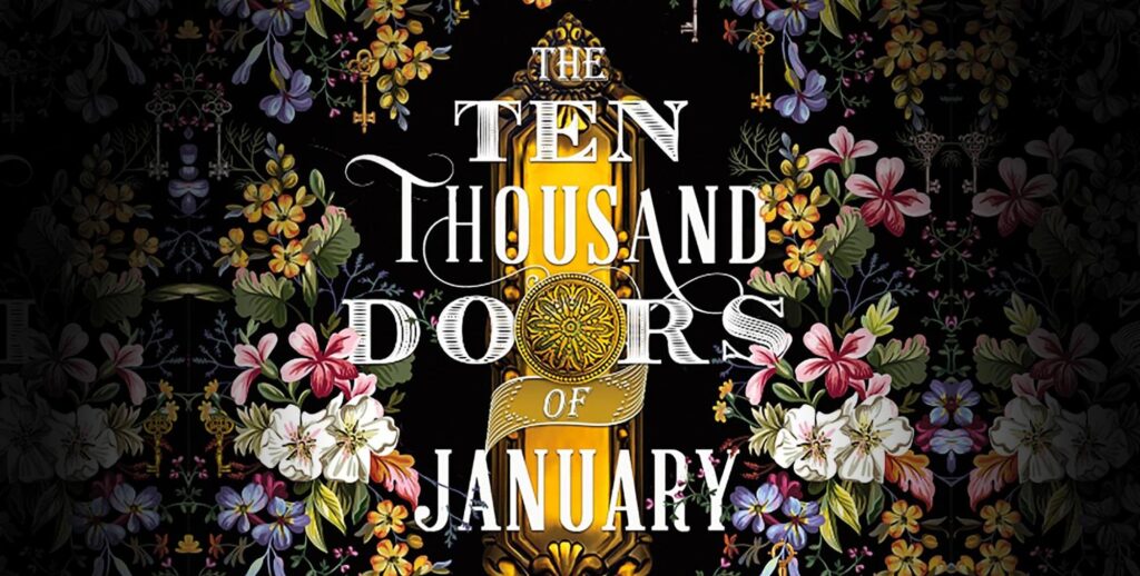 The Ten Thousand Doors Of January By Alix E. Harrow